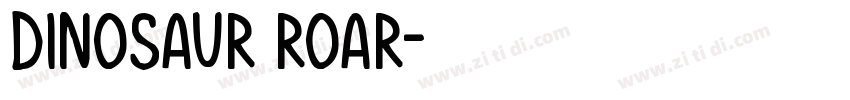 Dinosaur Roar字体转换